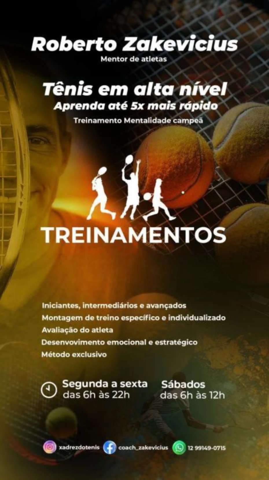 Foto 1:  — Roberto Zakevicius - Treinamento e Cursos de Tênis